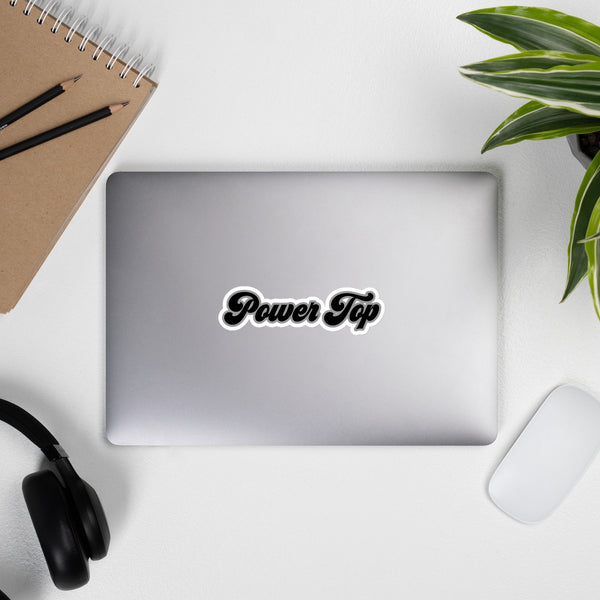 Power Top Stickers - Sarcastic Stickers | Adult Funny Stickers | Humor Stickers | Adult Stickers | Laptop Stickers | Holiday Gift