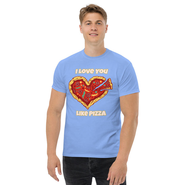 Valentines Day Love You Like Pizza Tee | Valentines Day Shirt, Lover Shirt, Couple Shirt, Valentines Day Shirt, Cute Valentine Shirt